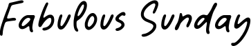 Fabulous Sunday Font