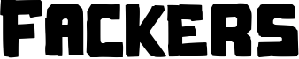 Fackers Font