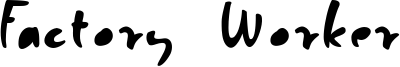 Factory Worker Font