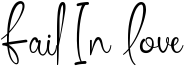 Fail In Love Font