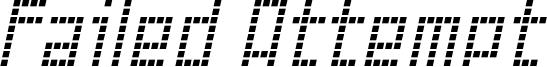 Failed Attempt Font
