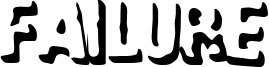 Failure Font