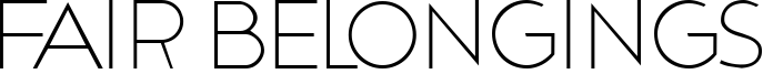 Fair Belongings Font