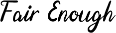 Fair Enough Font