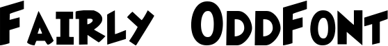 Fairly OddFont Font