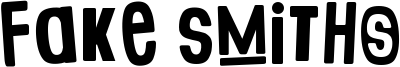 Fake Smiths Font