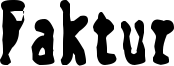 Faktur Font
