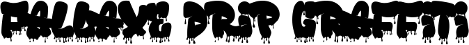 Fallaxe Drip Graffiti Font