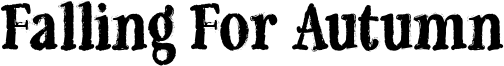 Falling For Autumn Font