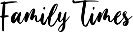 Family Times Font