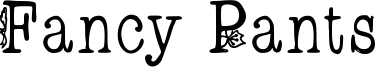 Fancy Pants Font