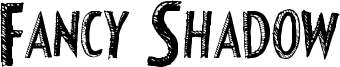Fancy Shadow Font