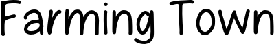 Farming Town Font
