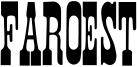 Faroest Font