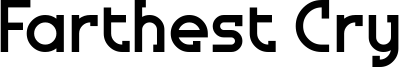 Farthest Cry Font