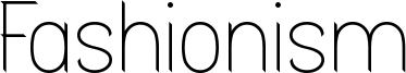 Fashionism Font