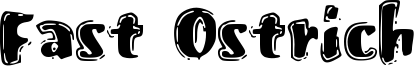 Fast Ostrich Font
