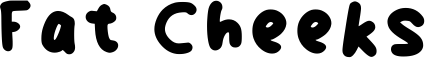 FatCheeks-Regular.otf