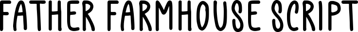 Father Farmhouse Script Font