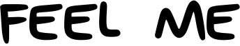Feel Me Font