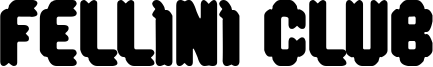 Fellini Club Font