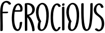 Ferocious Font