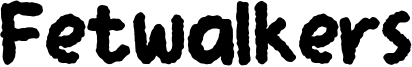 Fetwalkers Font