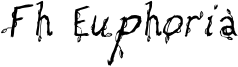 Fh Euphoria Font