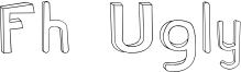 Fh Ugly Font
