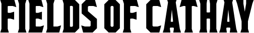 Fields of Cathay Font