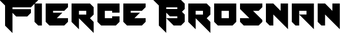 Fierce Brosnan Font