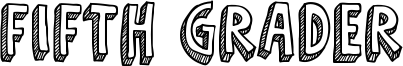 Fifth Grader Font