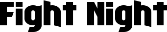 Fight Night Font