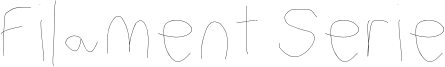 Filament Serie Font