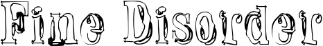 Fine Disorder Font