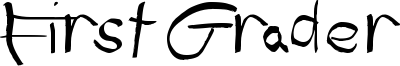 First Grader Font