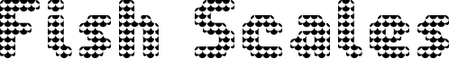 Fish Scales Font