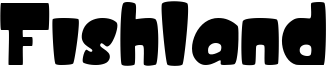Fishland Font