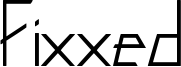 Fixxed.ttf