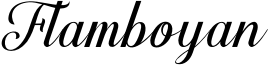 Flamboyan Font