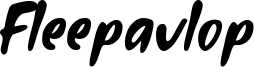 Fleepavlop.otf