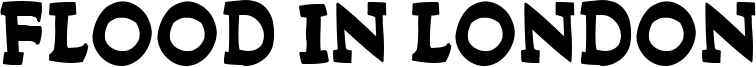 Flood In London Font