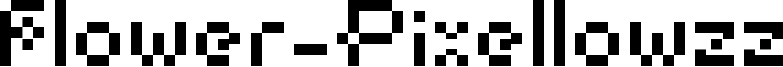Flower-Pixellowzz Font