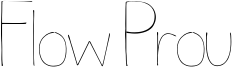 Flow Prou Font