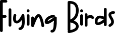 Flying Birds Font