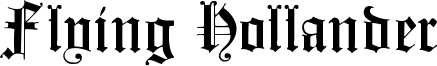 Flying Hollander Font