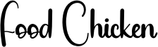 Food Chicken Font