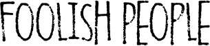 Foolish People Font
