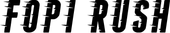 Fopi Rush.ttf