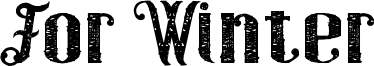 For Winter Font